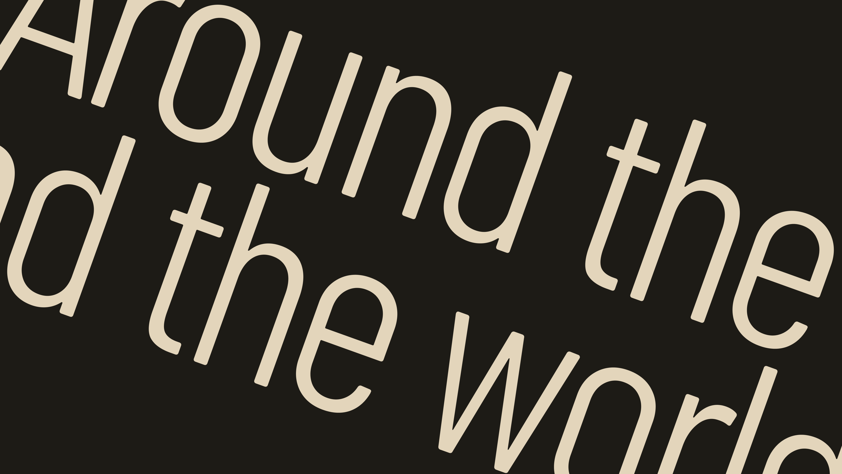 around the world with text in an interactive marquee